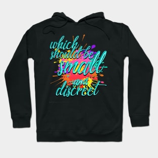 Which Should Be Small And Discreet Hoodie